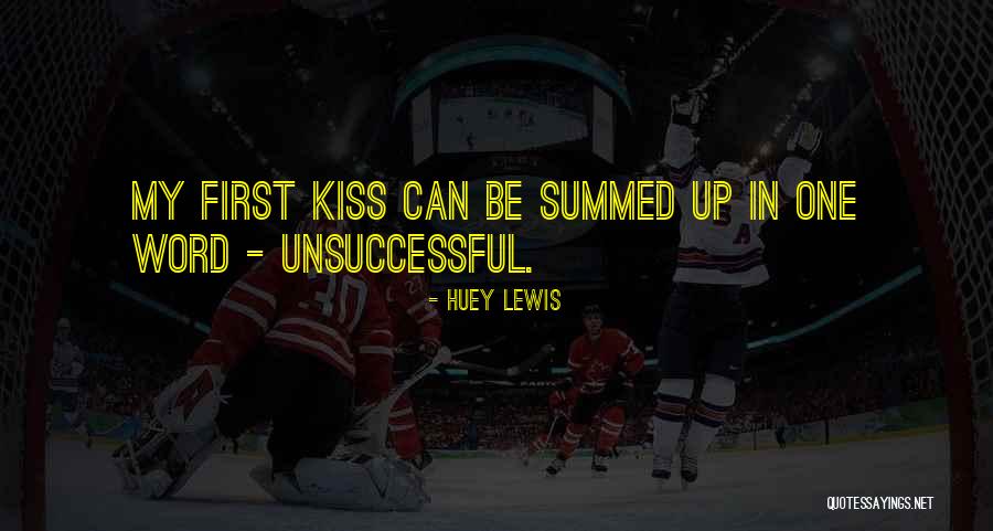 Kissing Quotes By Huey Lewis Kissing Quotes By Huey Lewis