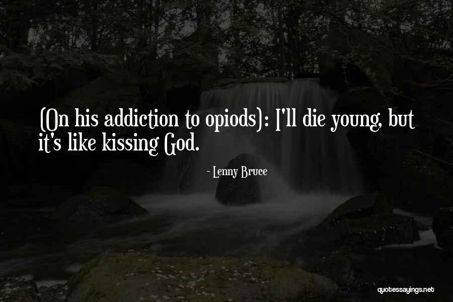 Kissing Quotes By Lenny Bruce Kissing Quotes By Lenny Bruce