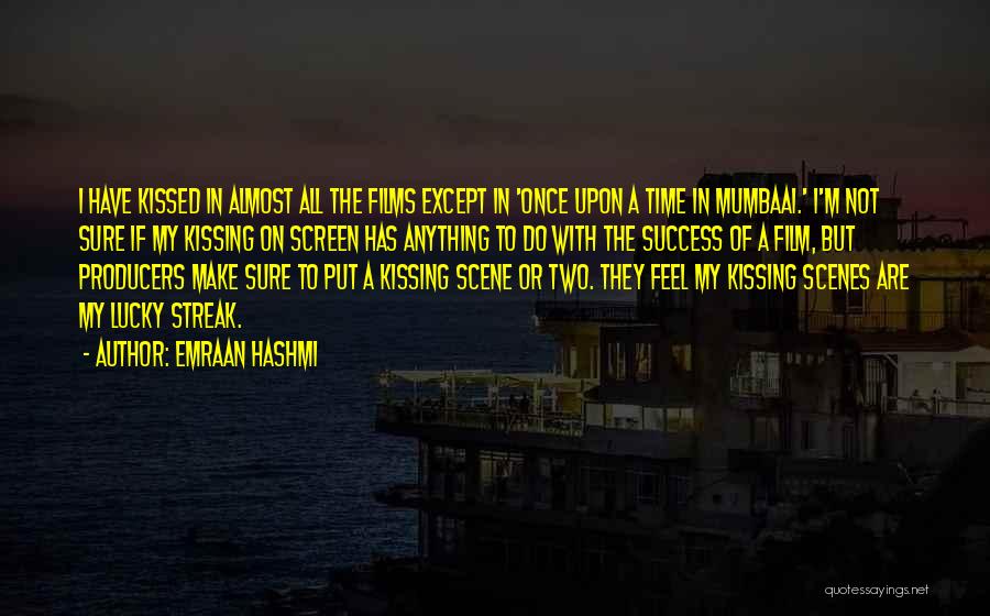 Kissing Scenes Quotes By Emraan Hashmi