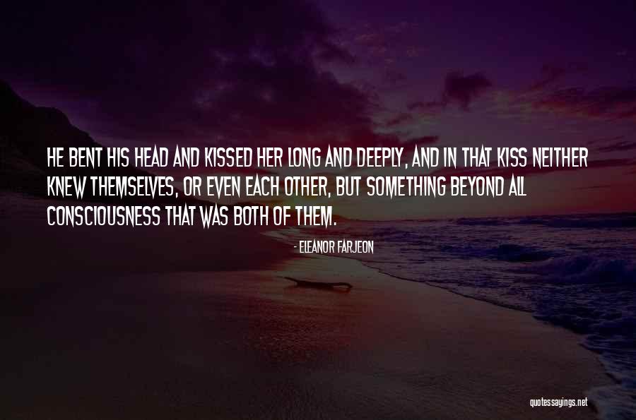 Kissing Someone You Love Quotes By Eleanor Farjeon