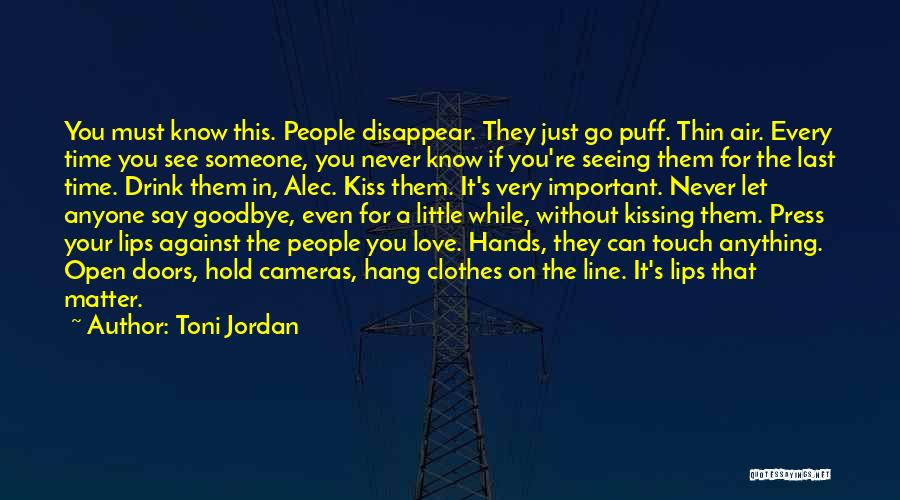 Kissing Someone You Love Quotes By Toni Jordan