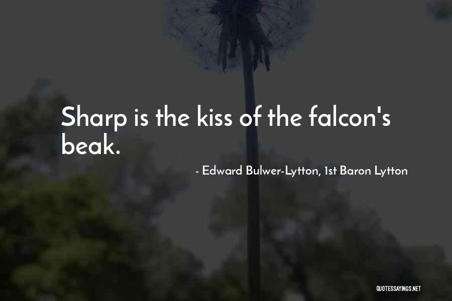 Kissing The Quotes By Edward Bulwer-Lytton, 1st Baron Lytton Kissing The Quotes By Edward Bulwer-Lytton, 1st Baron Lytton