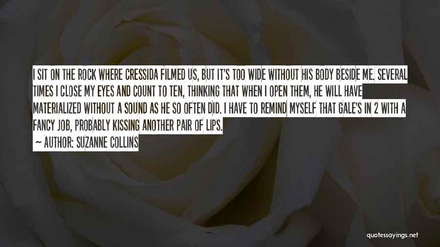 Kissing With Your Eyes Open Quotes By Suzanne Collins