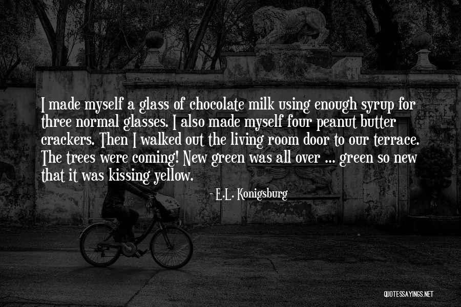 Kissing Yellow Quotes By E.L. Konigsburg Kissing Yellow Quotes By E.L. Konigsburg