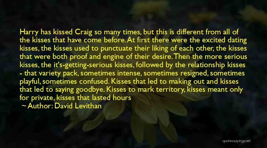 Kissing You Goodbye Quotes By David Levithan