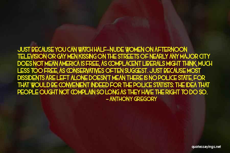 Kissing You Is Quotes By Anthony Gregory Kissing You Is Quotes By Anthony Gregory