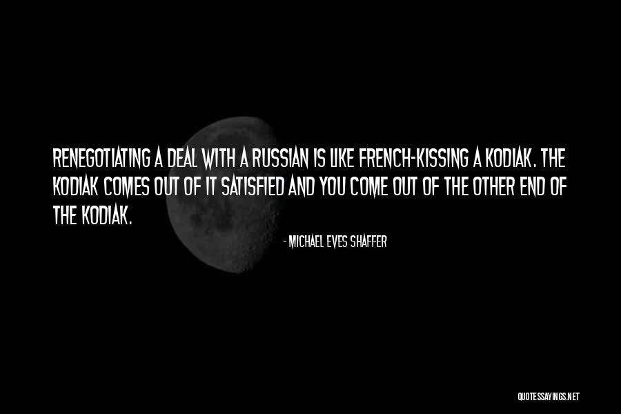Kissing You Is Quotes By Michael Eves Shaffer Kissing You Is Quotes By Michael Eves Shaffer