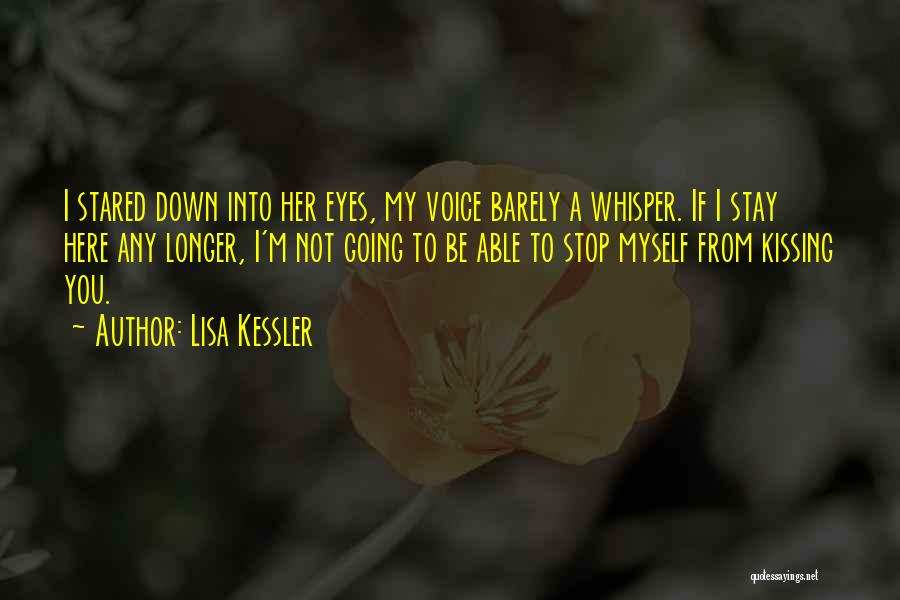 Kissing You Quotes By Lisa Kessler