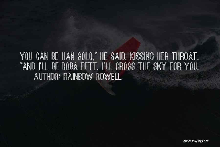 Kissing You Quotes By Rainbow Rowell