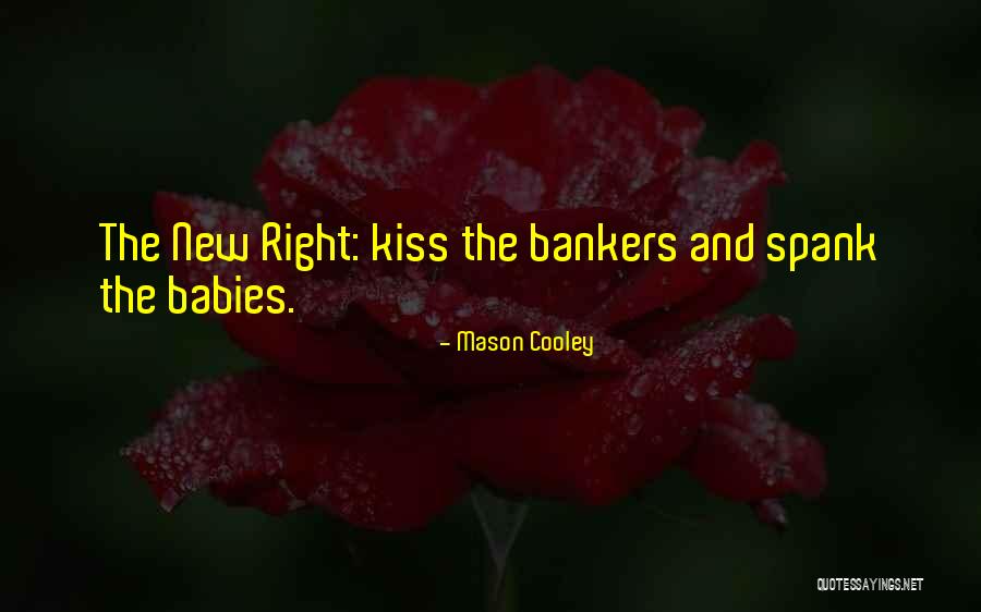 Kissing Your Ex Quotes By Mason Cooley Kissing Your Ex Quotes By Mason Cooley
