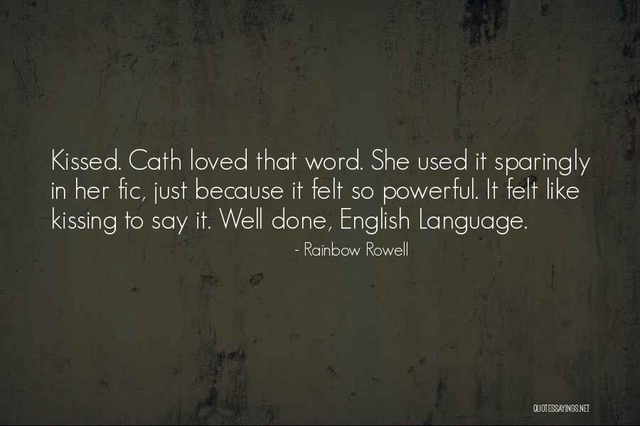 Kissing Your Ex Quotes By Rainbow Rowell Kissing Your Ex Quotes By Rainbow Rowell