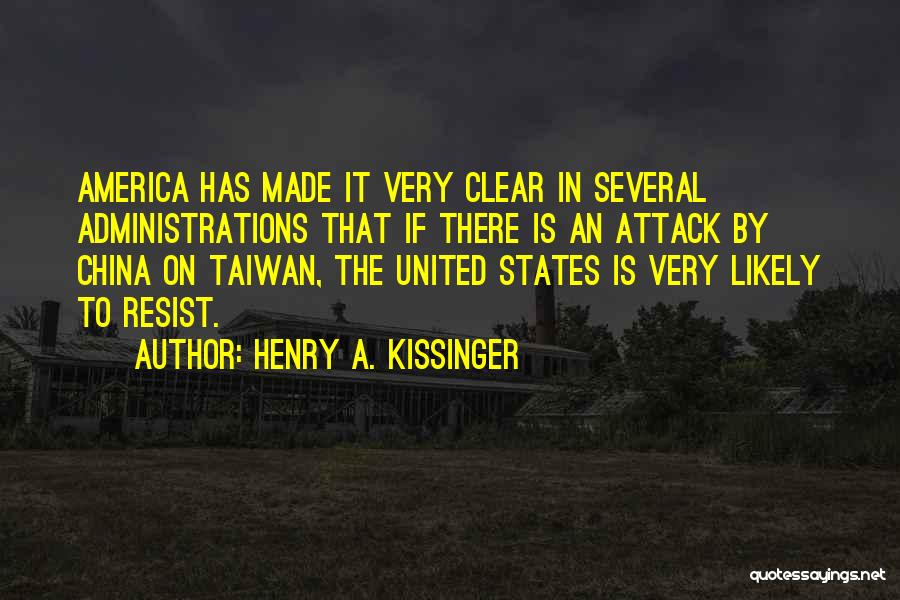 Kissinger Quotes By Henry A. Kissinger