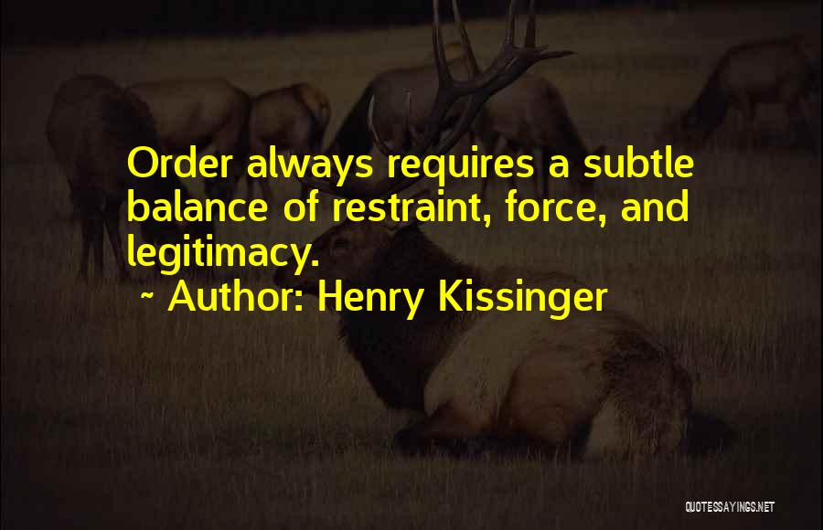 Kissinger Quotes By Henry Kissinger