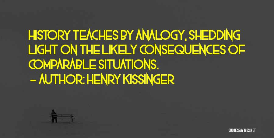 Kissinger Quotes By Henry Kissinger