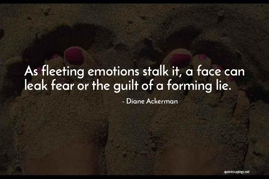 Kissner Motors Quotes By Diane Ackerman