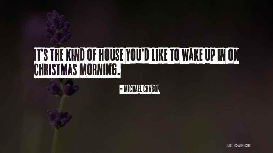 Kissock Real Estate Quotes By Michael Chabon Kissock Real Estate Quotes By Michael Chabon