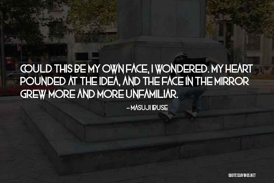 Kistefossmuseet Quotes By Masuji Ibuse Kistefossmuseet Quotes By Masuji Ibuse