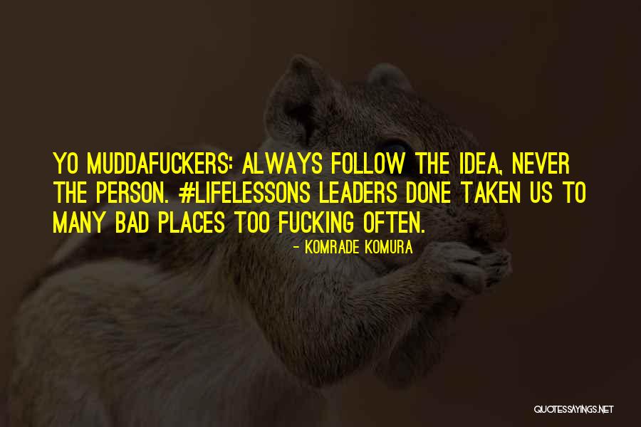 Kisthis Quotes By Komrade Komura Kisthis Quotes By Komrade Komura