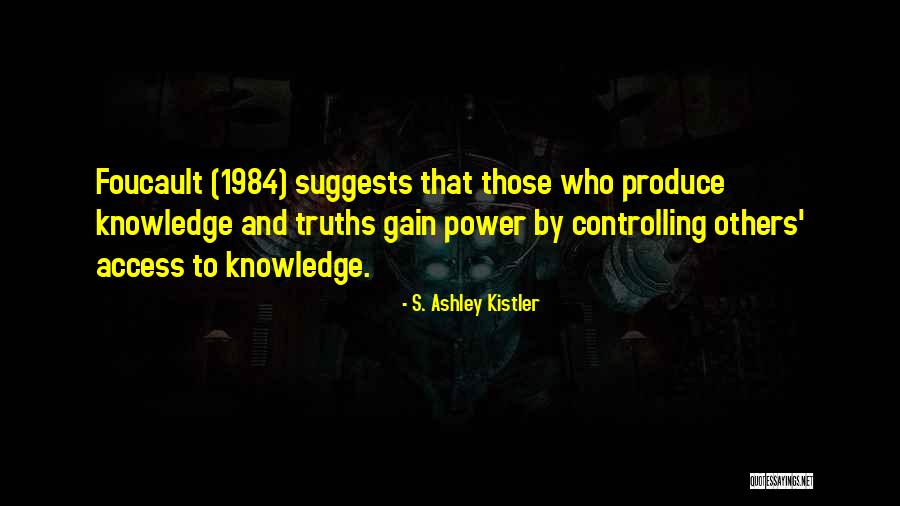 Kistler Quotes By S. Ashley Kistler Kistler Quotes By S. Ashley Kistler
