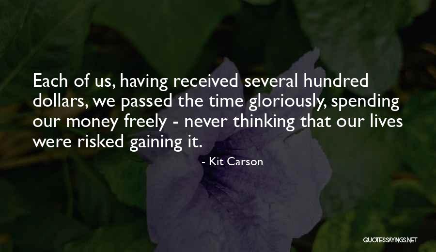 Kit Carson Quotes 499372