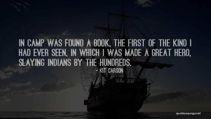 Kit Carson Quotes 842840