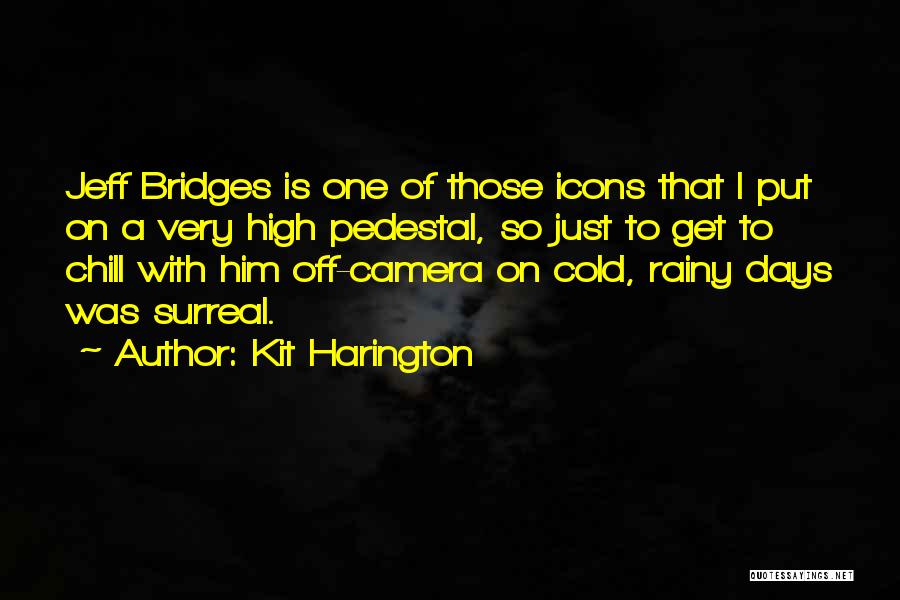 Kit Harington Quotes 1296136