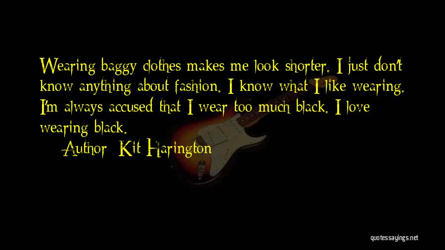 Kit Harington Quotes 470966