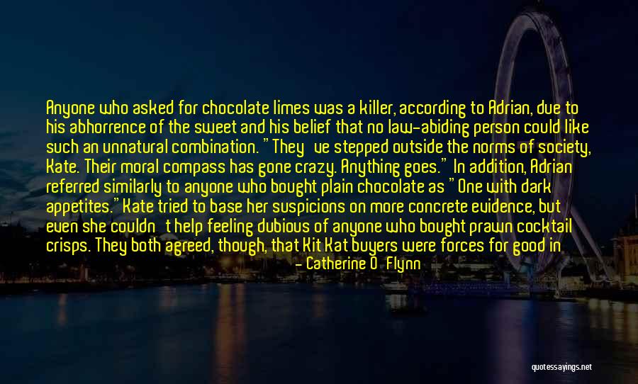 Kit Kat Quotes By Catherine O'Flynn Kit Kat Quotes By Catherine O'Flynn