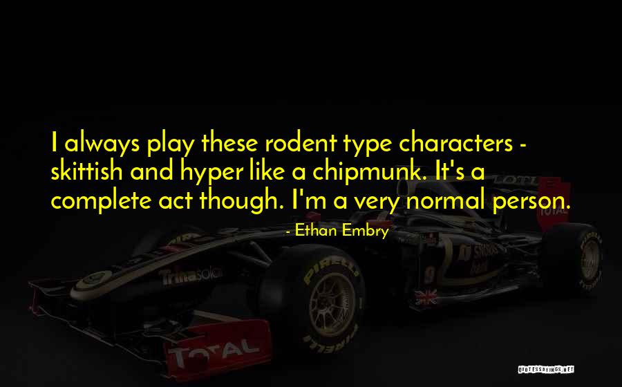 Kit Kats Ingredients Quotes By Ethan Embry Kit Kats Ingredients Quotes By Ethan Embry