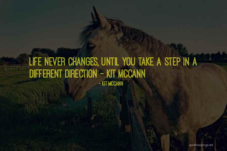 Kit McCann Quotes 1453599 Kit McCann Quotes 1453599