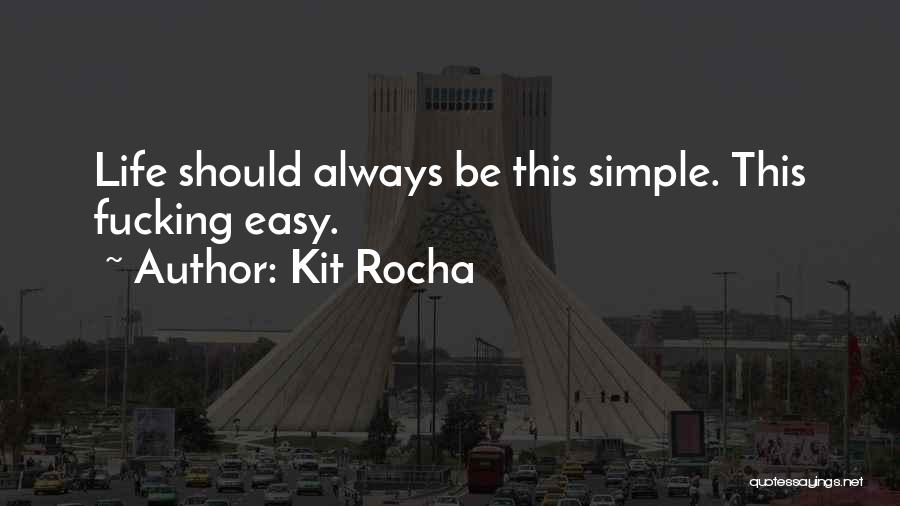 Kit Rocha Quotes 1117520