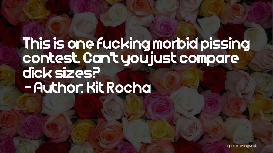 Kit Rocha Quotes 1213072