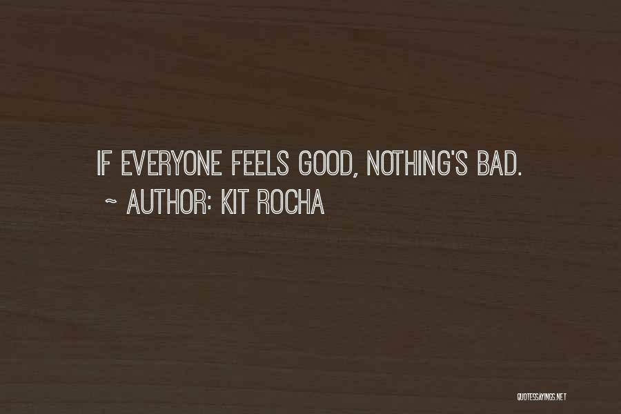 Kit Rocha Quotes 181448