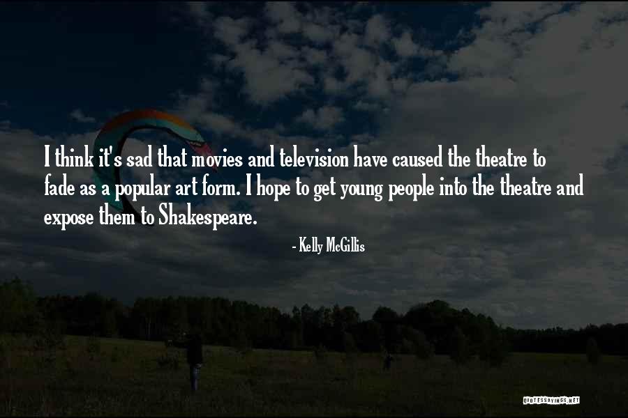 Kit Rook Quotes By Kelly McGillis Kit Rook Quotes By Kelly McGillis