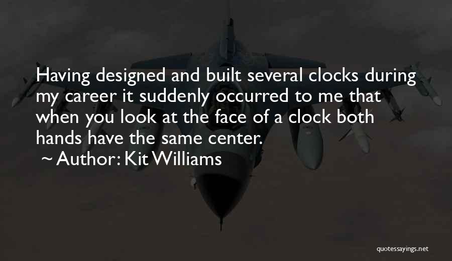 Kit Williams Quotes 1463297