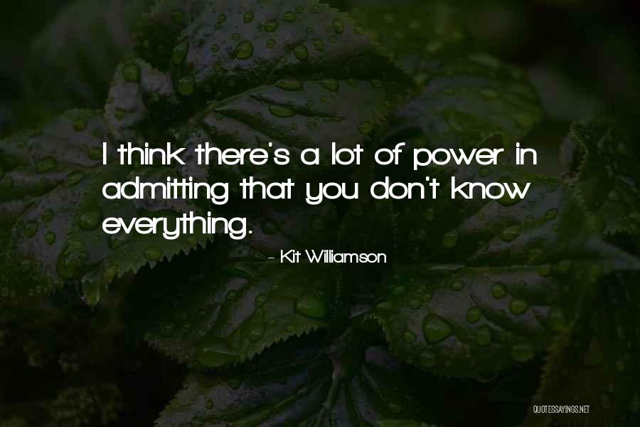 Kit Williamson Quotes 1037538 Kit Williamson Quotes 1037538