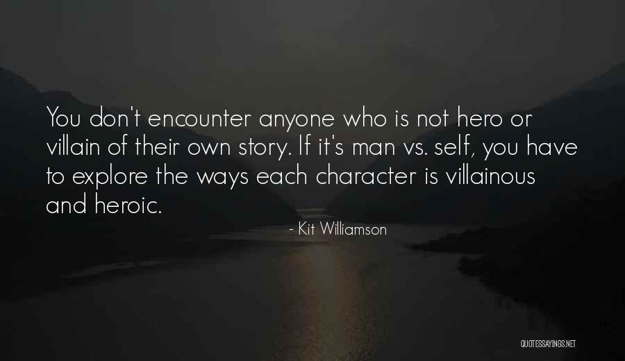 Kit Williamson Quotes 1714678 Kit Williamson Quotes 1714678