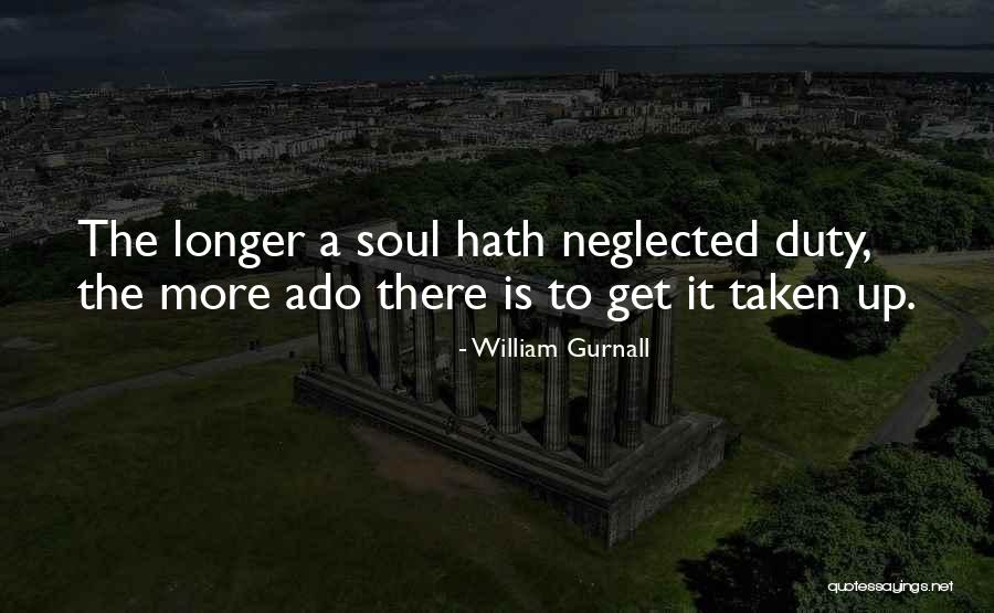Kitadake Quotes By William Gurnall Kitadake Quotes By William Gurnall