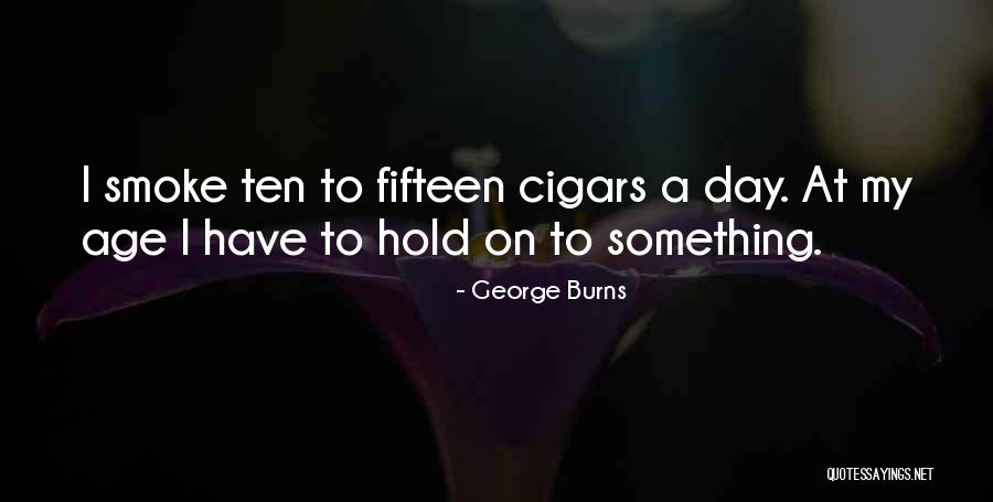 Kitagawa Global Quotes By George Burns Kitagawa Global Quotes By George Burns