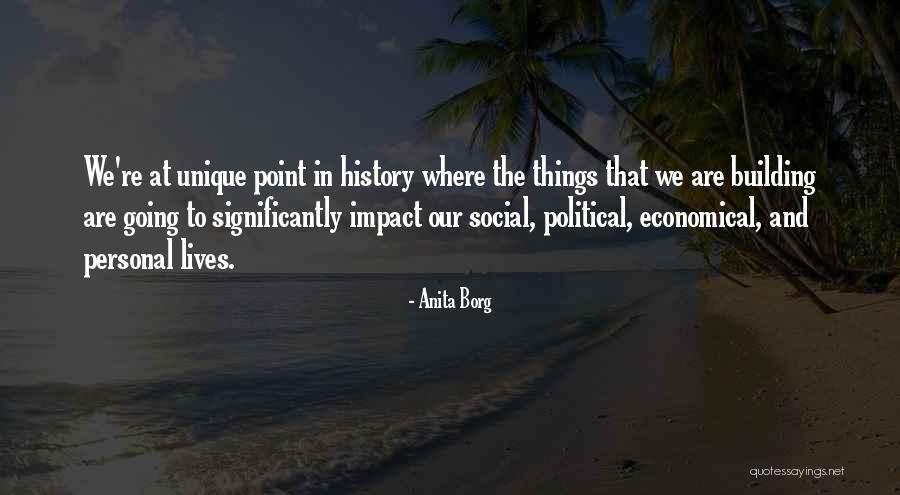 Kitahara Buick Quotes By Anita Borg Kitahara Buick Quotes By Anita Borg