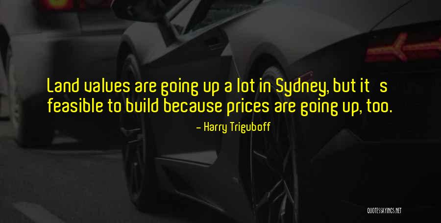 Kitaisu Quotes By Harry Triguboff Kitaisu Quotes By Harry Triguboff