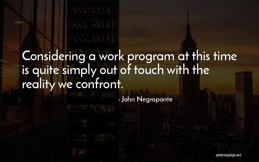 Kitajima Quotes By John Negroponte Kitajima Quotes By John Negroponte