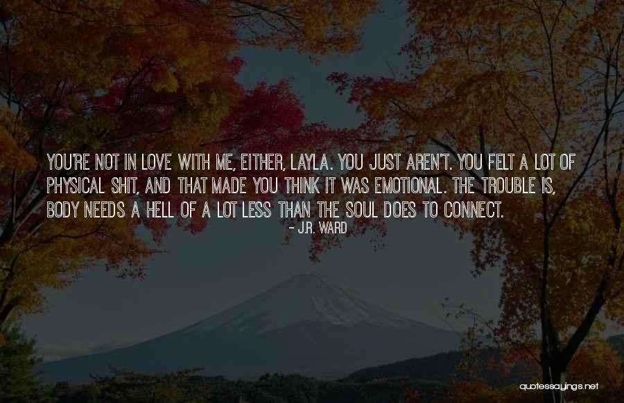 Kitajski Quotes By J.R. Ward Kitajski Quotes By J.R. Ward
