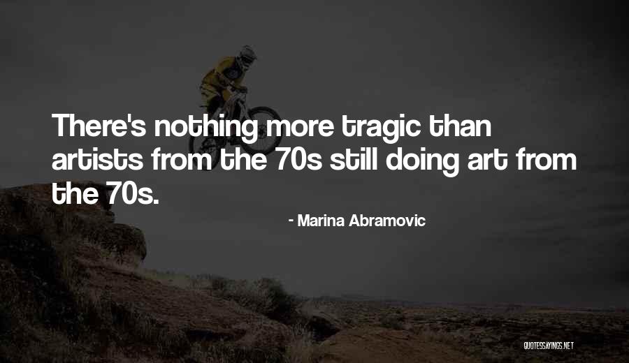 Kitajski Quotes By Marina Abramovic Kitajski Quotes By Marina Abramovic