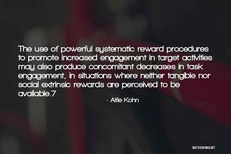 Kitake Rice Quotes By Alfie Kohn Kitake Rice Quotes By Alfie Kohn