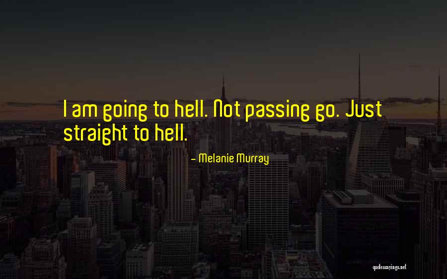 Kitami Quotes By Melanie Murray Kitami Quotes By Melanie Murray