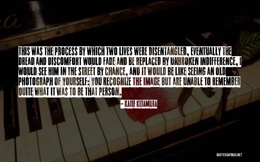 Kitamura Quotes By Katie Kitamura Kitamura Quotes By Katie Kitamura