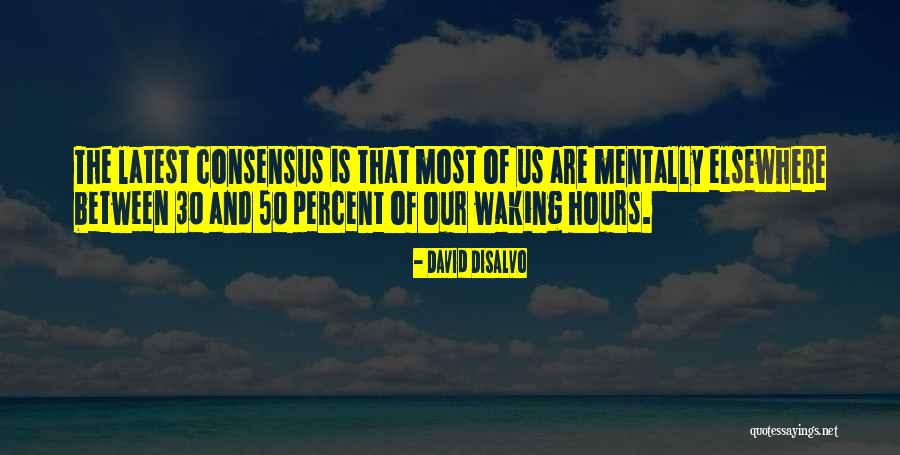 Kitaplardan Korkan Quotes By David DiSalvo Kitaplardan Korkan Quotes By David DiSalvo