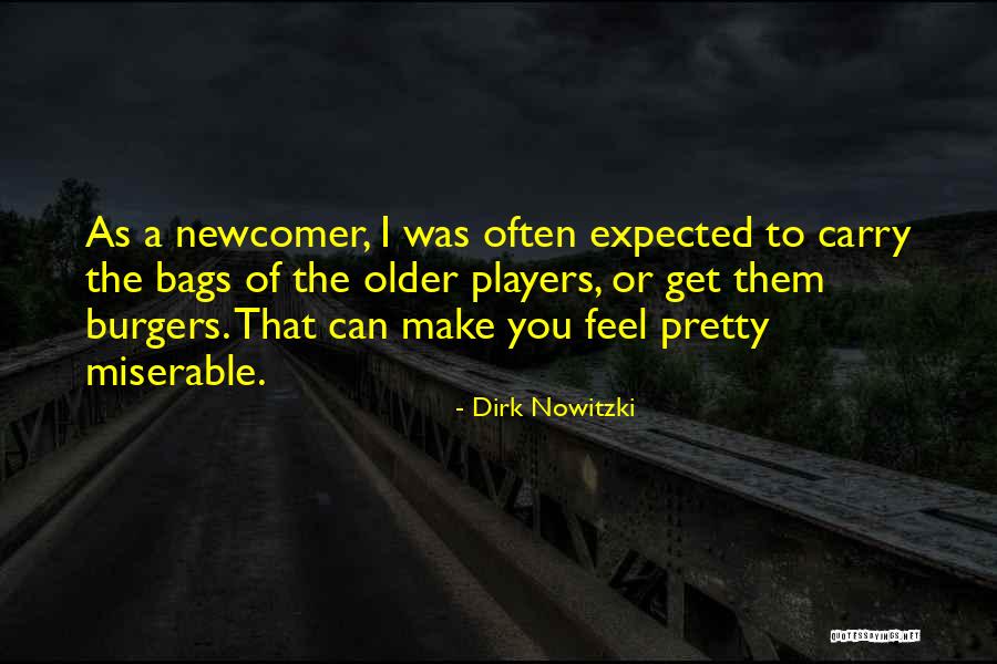 Kitaplardan Metinlerarasilik Quotes By Dirk Nowitzki Kitaplardan Metinlerarasilik Quotes By Dirk Nowitzki