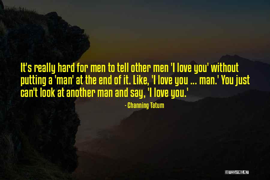 Kitar Semula Quotes By Channing Tatum Kitar Semula Quotes By Channing Tatum